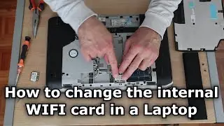 How to change the internal Wireless card in a Laptop. Add Bluetooth to Laptop