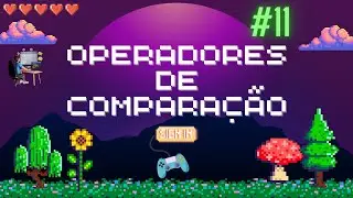 Operadores de Comparação - Curso de Lógica de Programação 2024  - Guia Dev 0 - 100