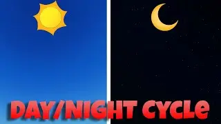 ROBLOX Studio Day And Night Cycle Tutorial In 1 Minute