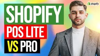 Shopify POS Lite vs Pro 2024 - Pricing, Features and More (Don't choose WRONG!)