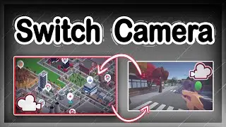 How to Switch Between Cameras in Unity | Camera Switch