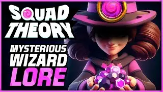 SQUAD THEORY: The LORE Behind the Mysterious Wizard in Squad Busters