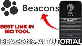 Beacons.ai Tutorial 2024 | How To Use Beacons.ai Quick And Easy