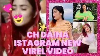 Ch Daina new Instagram virel video🙄