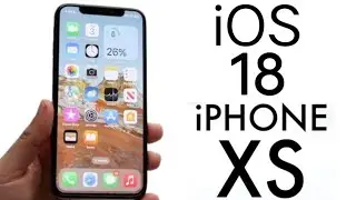 iOS 18 on iPhone XS! (Review) iOS 18 on iPhone Xs Whats New ?