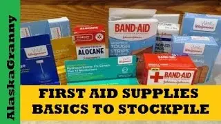 First Aid Kit Basic Supplies Prepping Prepper Must Have Emergency Stockpile