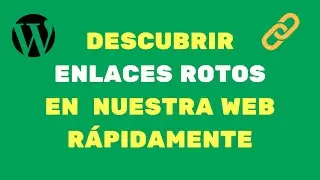 ✅ DESCUBRIR  ENLACES ROTOS RÁPIDAMENTE EN NUESTRA WEB