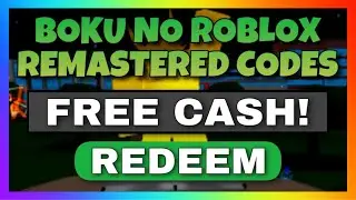 ALL *NEW* BOKU NO ROBLOX REMASTERED CODES JUNE 2020!