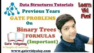 Previous Years GATE Problems on Binary Tree Formulas | Important