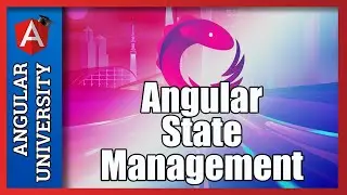 💥 Angular State Management -  When is it Needed and Why?