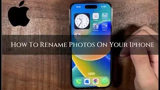 How To Rename Photos On Your Iphone 2024