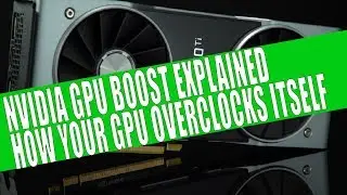 Nvidia GPU Boost Technology Explained