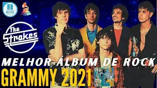 THE STROKES: The New Abnormal - Curiosidades do álbum que ganhou GRAMMY