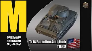 T114 Battalion Anti-Tank / WoT Console / PS5 / Xbox Series X / 1080p60 HDR