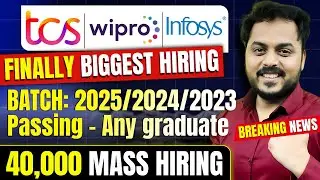 🔥TCS, Wipro & Infosys Biggest Mass Hiring News | Apply Now