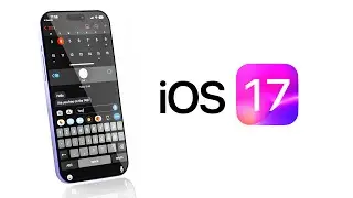 iOS 17 - NEW Features to Expect!