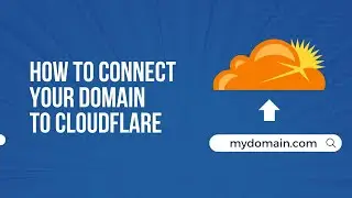 Cloudflare Tutorial: How To Point Your Website To Cloudflare CDN