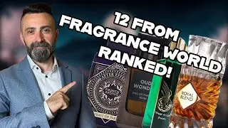 12 Scents From Fragrance World Scored And Ranked!