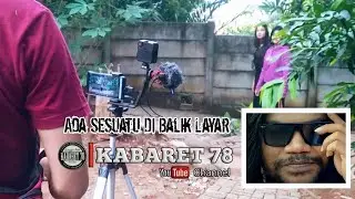 DIBALIK LAYAR | SI COLEM JILID 8 | KABARET 78 | KOMEDI SUNDA