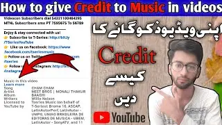 How to give Credit to Music in YouTube videos || Music in this video || Technical Ali Jan.