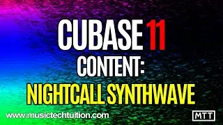 Cubase 11 Content: Night Call SynthWave