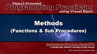 OOP Programming (VB) - 08H Methods (Functions & Sub Procedures)