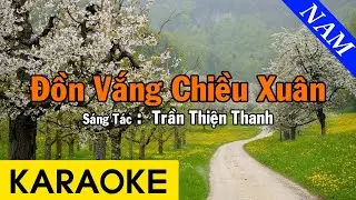 Karaoke Đồn Vắng Chiều Xuân Tone Nam Nhạc Sống - Beat Chuẩn