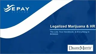 Legalized Marijuana & HR  The Law, Your Handbook, & Everything In Between