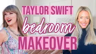 2024 DECORATE WITH ME! TAYLOR SWIFT BEDROOM MAKEOVER PART 1 @BriannaK