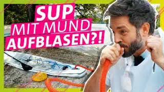 Puste das SUP mit dem Mund auf und komme über den See || Das schaffst du nie!