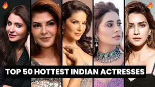 Top 50 hottest Actresses of India | Indian Actresses | TrendingWorld