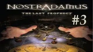 Nostradamus: The Last Prophecy Walkthrough part 3