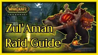 TBC Classic - Zulaman Raid Guide - 2min boss guides for all the ZA bosses