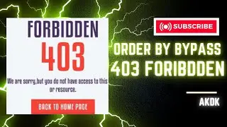 Order Bypass || Forbidden Bypass || 403 Forbidden Bypass