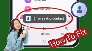 How To Fix Error Saving Contact Delete Problem (2024)| Error Saving Contact How to Delete