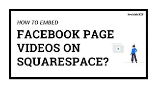 How to embed Facebook page videos on Squarespace?