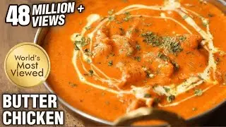 How To Make Butter Chicken At Home | Restaurant Style Recipe | The Bombay Chef – Varun Inamdar