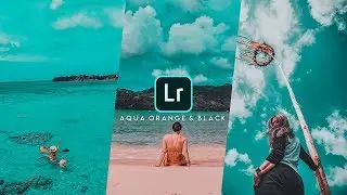 How to Edit Aqua Orange & Black  - Free Lightroom Mobile Preset - Premium Preset