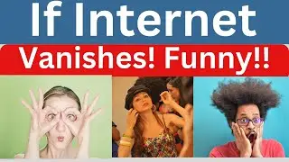 What If Internet disappears today? | If No internet What happens Funny examples | SciTechWiz videos