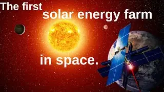 Solar Power Revolution: Space's First Energy Farm.