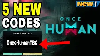 Once human redeem codes| how to redeem codes in once human