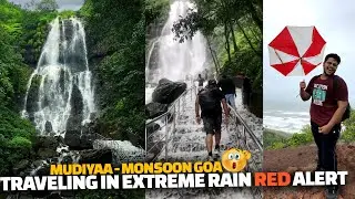 முடியல Traveling in GOA Extreme Rains | Amboli ghat - Monsoon Trip