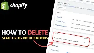 Shopify: How to Disable or Delete Staff Order Notifications