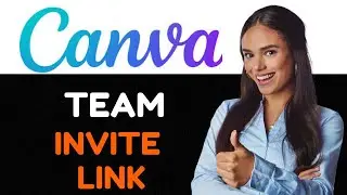 How To Get Canva Pro Team Invite Link   Full Guide 2024.