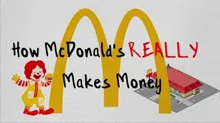 How McDonalds REALLY Makes Money