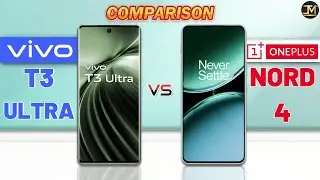 Vivo T3 Ultra vs OnePlus Nord 4 : Which Phone is Best❓🤔