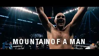 Mountain of a Man - Tyson Fury  (2019) Highlight/Documentary