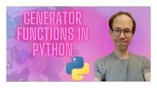 Generator Functions in Python