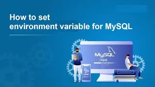 How to set environment variable for MySQL in windows 10 | MySQL setting up the Environment Variable