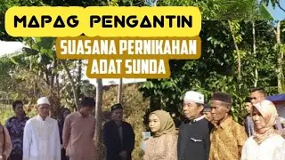 para penari sambut -rengga mempelai pria -prosesi mapag pengantin pria||pernikahan adat sunda